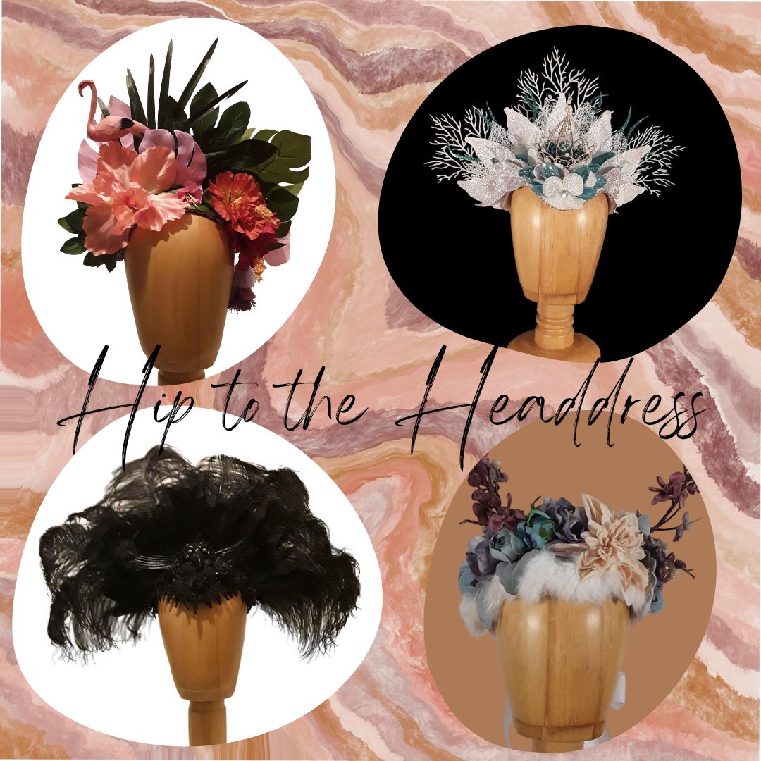 NEW! Hip to the Headdress